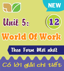 UNIT 5 - THE WORLD OF WORK